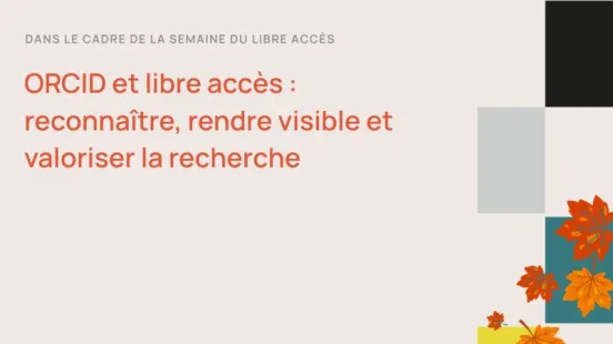 Affiche pour l'événement ORCID et libre accès